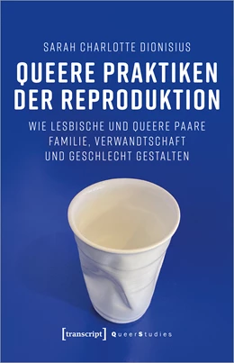 Abbildung von Dionisius | Queere Praktiken der Reproduktion | 1. Auflage | 2021 | beck-shop.de