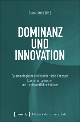 Abbildung von Hitzke | Dominanz und Innovation | 1. Auflage | 2021 | beck-shop.de