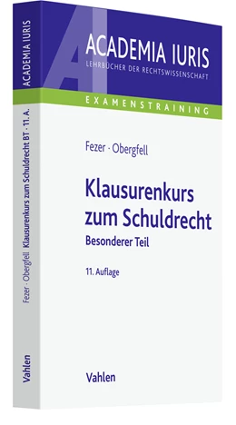 Abbildung von Fezer / Obergfell | Klausurenkurs zum Schuldrecht Besonderer Teil | 11. Auflage | 2023 | beck-shop.de
