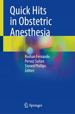 Abbildung von Fernando / Sultan | Quick Hits in Obstetric Anesthesia | 1. Auflage | 2022 | beck-shop.de