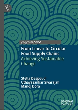 Abbildung von Despoudi / Dora | From Linear to Circular Food Supply Chains | 1. Auflage | 2021 | beck-shop.de