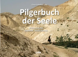 Abbildung von Scheifele | Pilgerbuch der Seele | 1. Auflage | 2021 | beck-shop.de