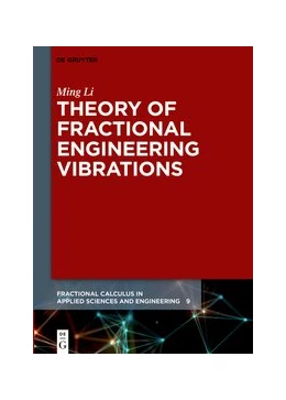Abbildung von Li | Theory of Fractional Engineering Vibrations | 1. Auflage | 2021 | beck-shop.de