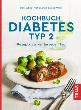 Abbildung von Lübke / Willms | Kochbuch Diabetes Typ 2 | 7. Auflage | 2021 | beck-shop.de