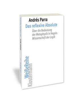 Abbildung von Parra | Das reflexive Absolute | 1. Auflage | 2021 | 7 | beck-shop.de