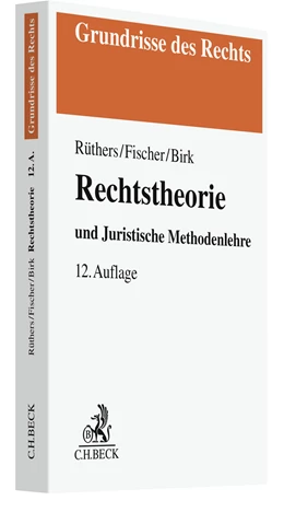 Abbildung von Rüthers / Fischer | Rechtstheorie | 12. Auflage | 2022 | beck-shop.de