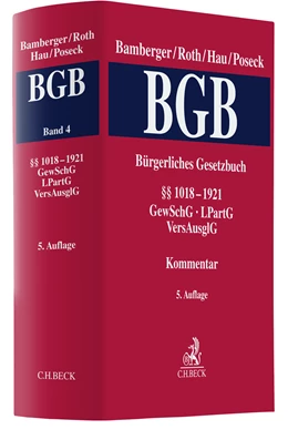 Abbildung von Bamberger / Roth | Bürgerliches Gesetzbuch: BGB, Band 4: §§ 1018-1921, GewSchG, LPartG, VersAusglG | 5. Auflage | 2023 | beck-shop.de