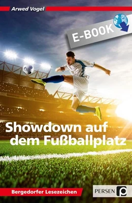 Abbildung von Vogel | Showdown auf dem Fußballplatz | 1. Auflage | 2016 | beck-shop.de