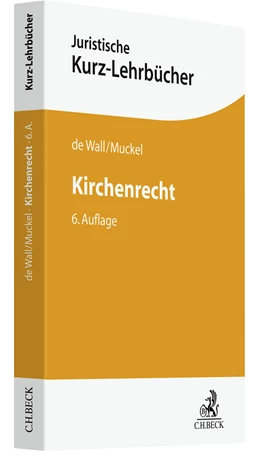 Abbildung von de Wall / Muckel | Kirchenrecht | 6. Auflage | 2022 | beck-shop.de