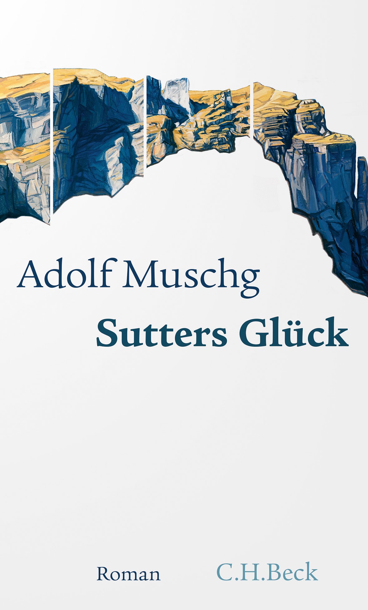 Cover: Muschg, Sutters Glück