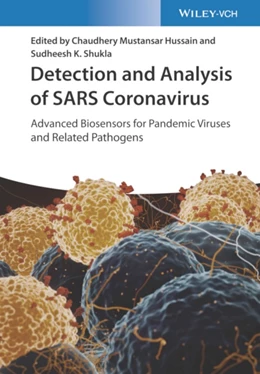 Abbildung von Hussain / Shukla | Detection and Analysis of SARS Coronavirus | 1. Auflage | 2021 | beck-shop.de