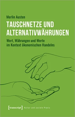 Abbildung von Austen | Tauschnetze und Alternativwährungen | 1. Auflage | 2021 | beck-shop.de
