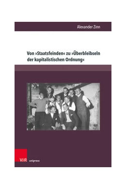 Abbildung von Zinn | Von »Staatsfeinden« zu »Überbleibseln der kapitalistischen Ordnung« | 1. Auflage | 2021 | beck-shop.de