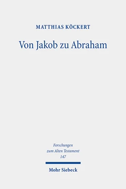 Abbildung von Köckert | Von Jakob zu Abraham | 1. Auflage | 2021 | beck-shop.de