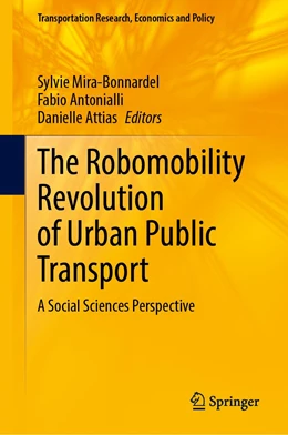 Abbildung von Mira-Bonnardel / Antonialli | The Robomobility Revolution of Urban Public Transport | 1. Auflage | 2021 | beck-shop.de