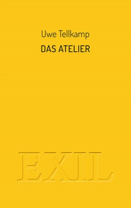 Abbildung von Tellkamp | Das Atelier | 3. Auflage | 2020 | beck-shop.de