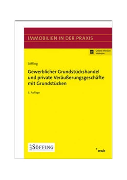 Abbildung von Söffing | Gewerblicher Grundstückshandel und private Veräußerungsgeschäfte mit Grundstücken | 6. Auflage | 2021 | beck-shop.de