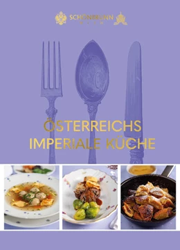 Abbildung von Hubert | Österreichs imperiale Küche | 1. Auflage | 2021 | beck-shop.de