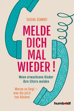 Abbildung von Schmidt | Melde dich mal wieder! | 1. Auflage | 2021 | beck-shop.de