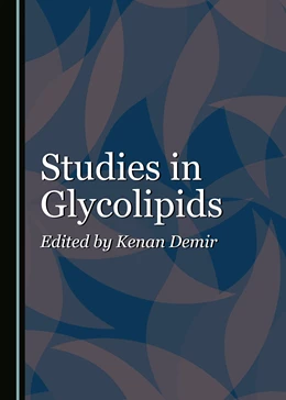 Abbildung von Demir | Studies in Glycolipids | 1. Auflage | 2021 | beck-shop.de