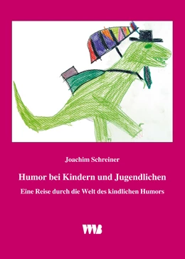Abbildung von Schreiner | Humor bei Kindern und Jugendlichen | 1. Auflage | 2003 | beck-shop.de