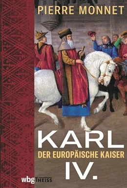 Abbildung von Monnet | Karl IV. | 1. Auflage | 2021 | beck-shop.de
