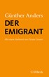 Cover: Anders, Günther, Der Emigrant