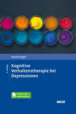 Abbildung von Hautzinger | Kognitive Verhaltenstherapie bei Depressionen | 8. Auflage | 2021 | beck-shop.de