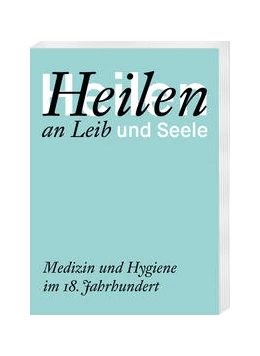 Abbildung von Zaunstöck / Grunewald | Heilen an Leib und Seele | 1. Auflage | 2021 | beck-shop.de