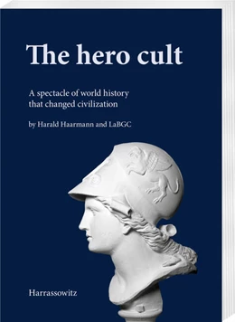 Abbildung von Haarmann | The hero cult | 1. Auflage | 2021 | beck-shop.de