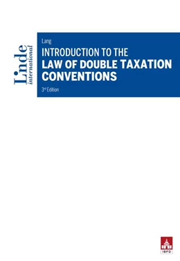 Abbildung von Lang | Introduction to the Law of Double Taxation Conventions | 3. Auflage | 2021 | beck-shop.de