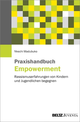 Abbildung von Madubuko | Praxishandbuch Empowerment | 1. Auflage | 2021 | beck-shop.de