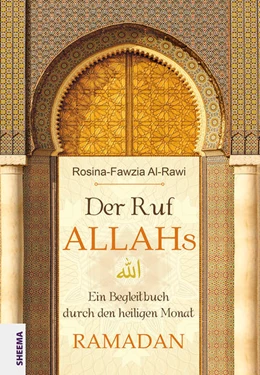 Abbildung von Al-Rawi | Der Ruf Allahs | 1. Auflage | 2021 | beck-shop.de