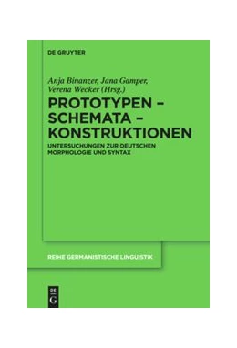 Abbildung von Binanzer / Gamper | Prototypen - Schemata - Konstruktionen | 1. Auflage | 2021 | beck-shop.de