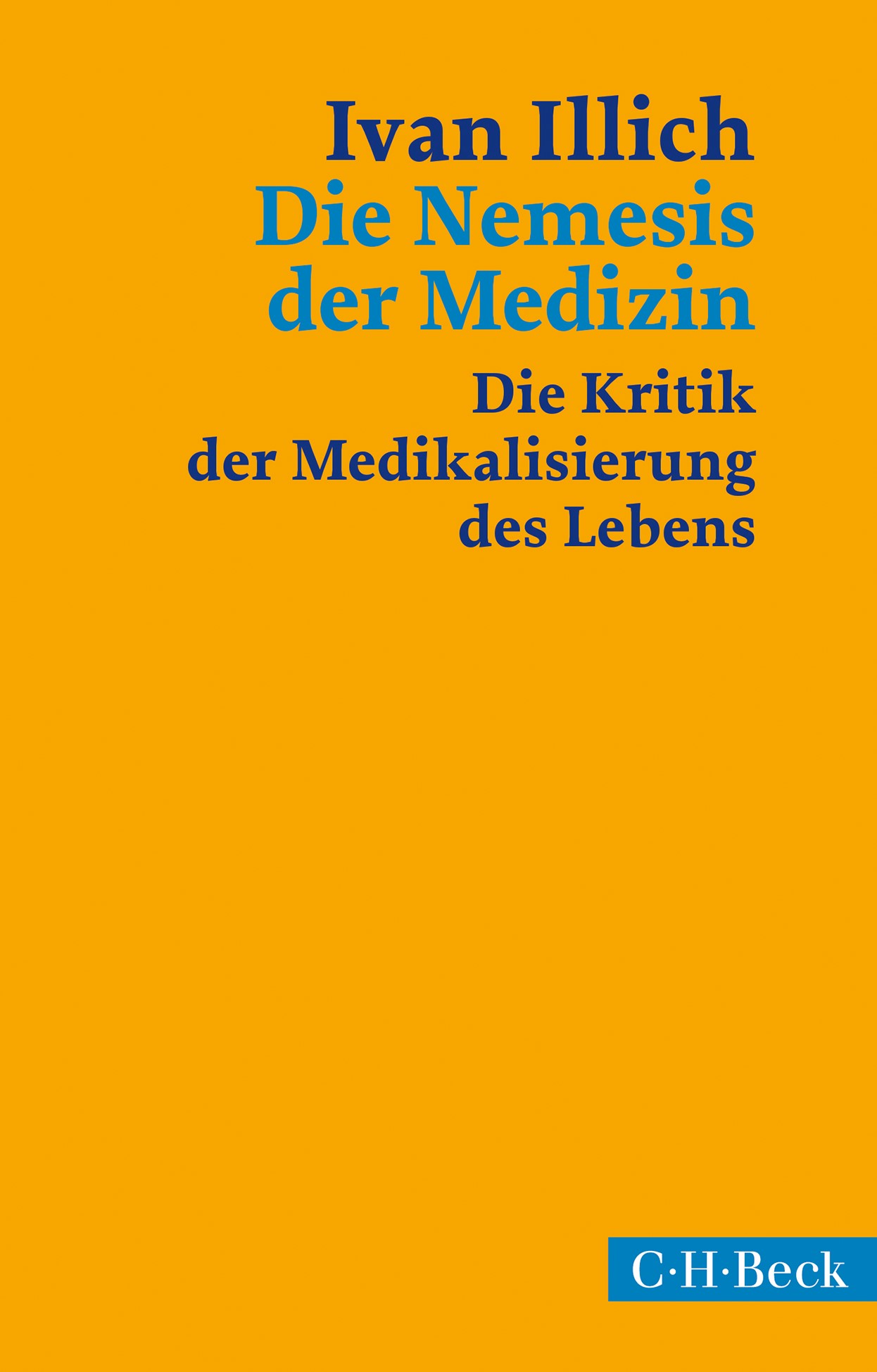 Cover: Illich, Ivan, Die Nemesis der Medizin