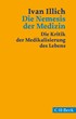 Cover: Illich, Ivan, Die Nemesis der Medizin