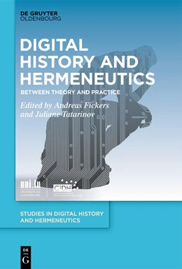 Abbildung von Tatarinov / Fickers | Digital History and Hermeneutics | 1. Auflage | 2022 | 2 | beck-shop.de