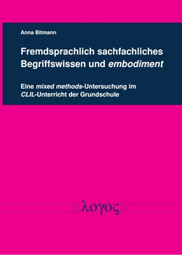 Abbildung von Bitmann | Fremdsprachlich sachfachliches Begriffswissen und embodiment | 1. Auflage | 2021 | beck-shop.de