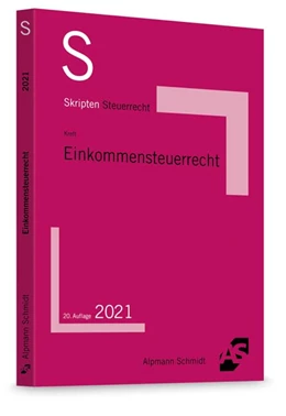 Abbildung von Kreft | Skript Einkommensteuerrecht | 20. Auflage | 2021 | beck-shop.de