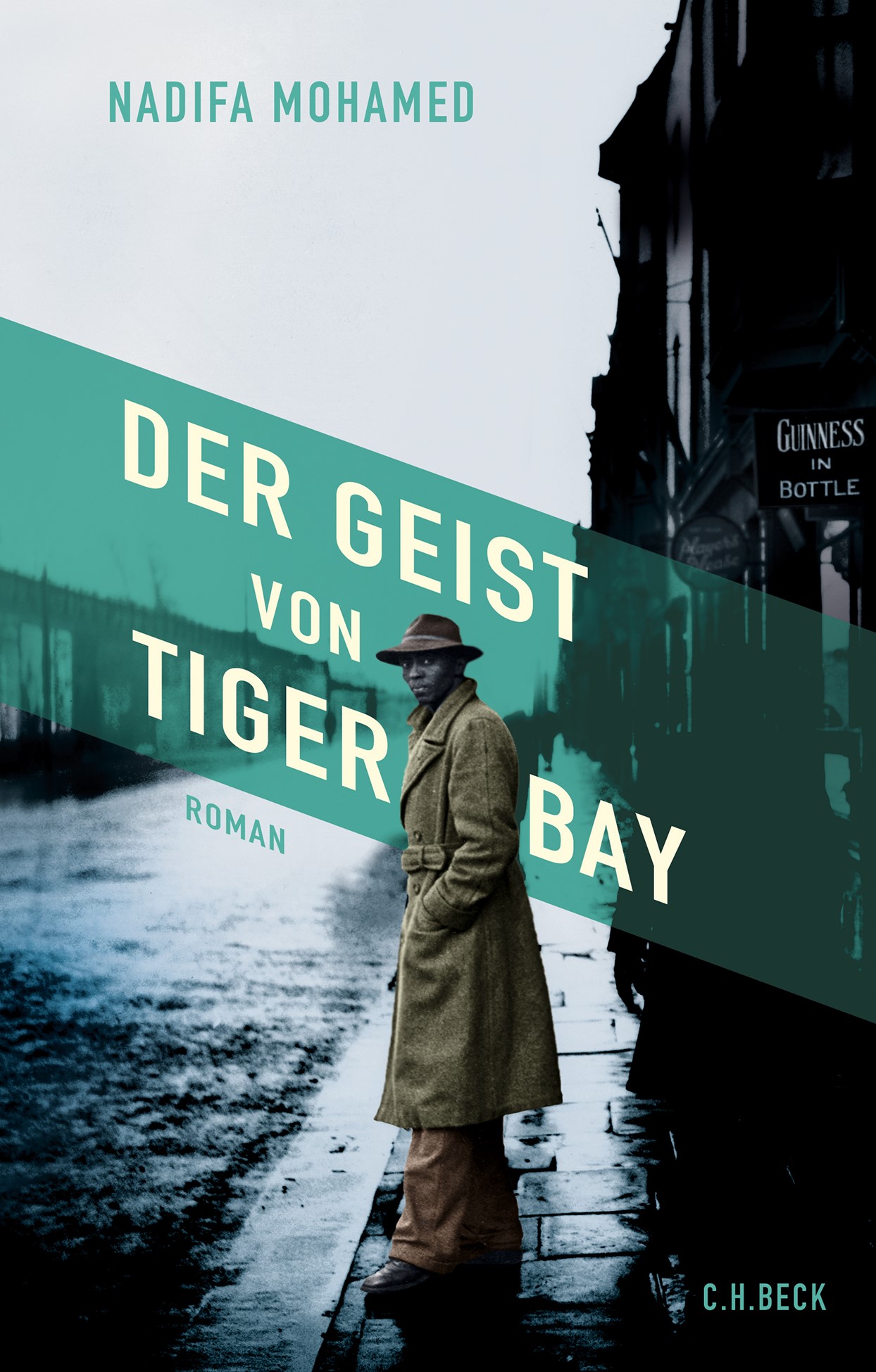 Cover: Mohamed, Nadifa, Der Geist von Tiger Bay