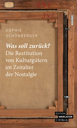 Abbildung von Schönberger, Sophie | Was soll zurück? | | 2021 | beck-shop.de