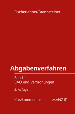 Abbildung von Fischerlehner / Brennsteiner | Abgabenverfahren | 3. Auflage | 2021 | beck-shop.de