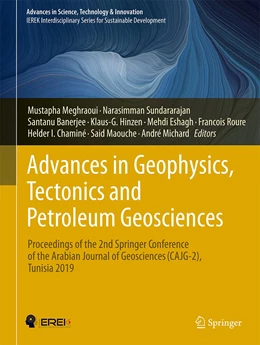 Abbildung von Meghraoui / Sundararajan | Advances in Geophysics, Tectonics and Petroleum Geosciences | 1. Auflage | 2022 | beck-shop.de