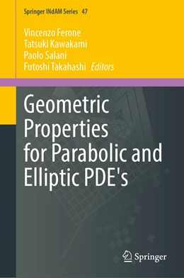 Abbildung von Ferone / Kawakami | Geometric Properties for Parabolic and Elliptic PDE's | 1. Auflage | 2021 | 47 | beck-shop.de