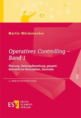 Abbildung von Wördenweber | Operatives Controlling - Band 1 | 3. Auflage | 2021 | beck-shop.de