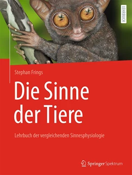 Abbildung von Frings | Die Sinne der Tiere | 1. Auflage | 2021 | beck-shop.de