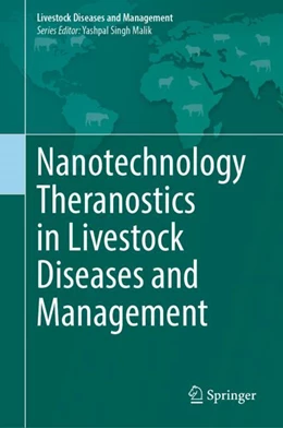 Abbildung von Prasad / Kumar | Nanotechnology Theranostics in Livestock Diseases and Management | 1. Auflage | 2024 | beck-shop.de