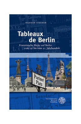 Abbildung von Steurer | Tableaux de Berlin | 1. Auflage | 2021 | 58 | beck-shop.de