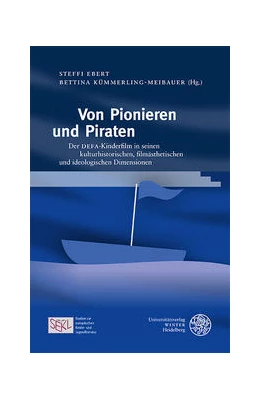 Abbildung von Ebert / Kümmerling-Meibauer | Von Pionieren und Piraten | 1. Auflage | 2021 | 10 | beck-shop.de