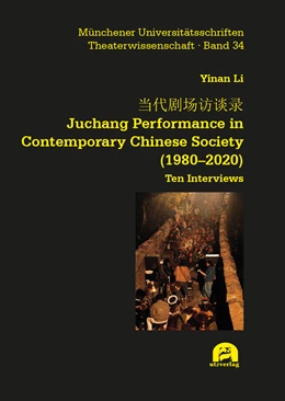 Abbildung von Li | 当代剧场访谈录. Juchang Performance in Contemporary Chinese Society (1980–2020) | 1. Auflage | 2021 | 34 | beck-shop.de
